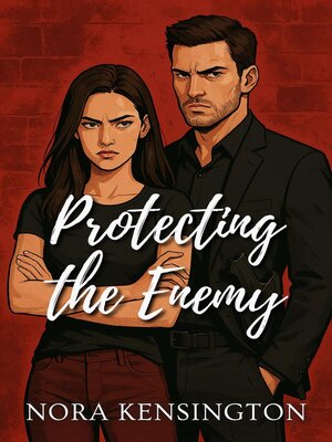 cover image of Protecting the Enemy